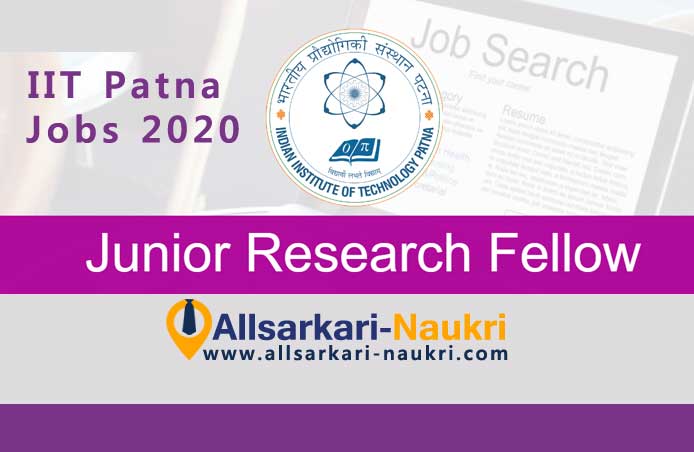IIT Patna Jobs 2020